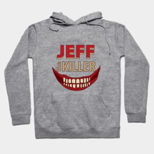 Jeff the killer Hoodie